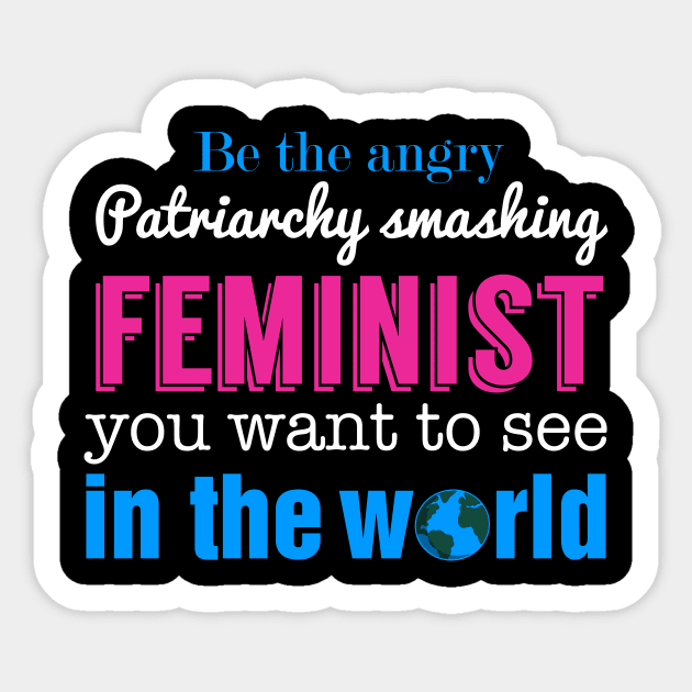 Patriarchy Smashing Feminist Sticker by fishbiscuit